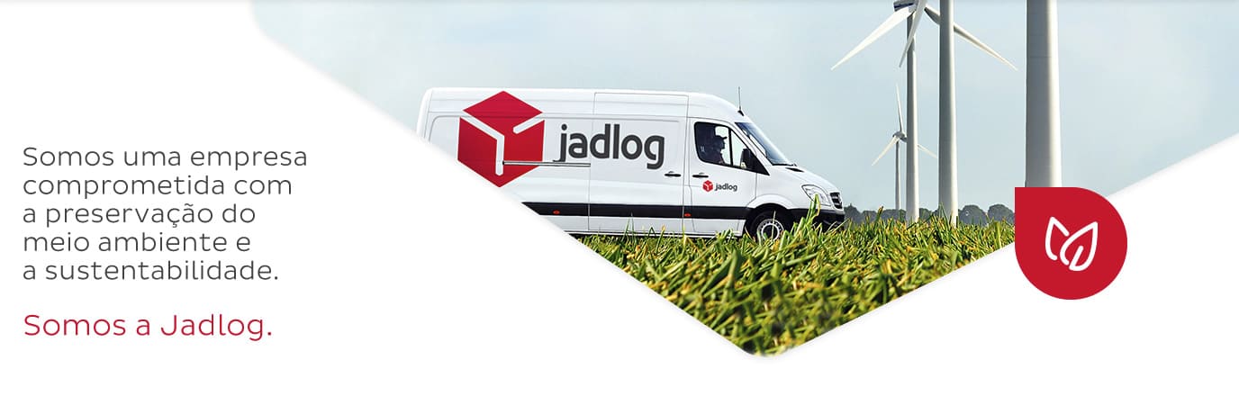 Somos uma empresa comprometida com a preservação do meio ambiente e a sustentabilidade. Somos a Jadlog.